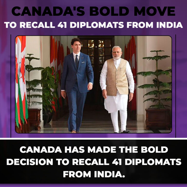 Canada’s Bold Move to Recall 41 Diplomats from India