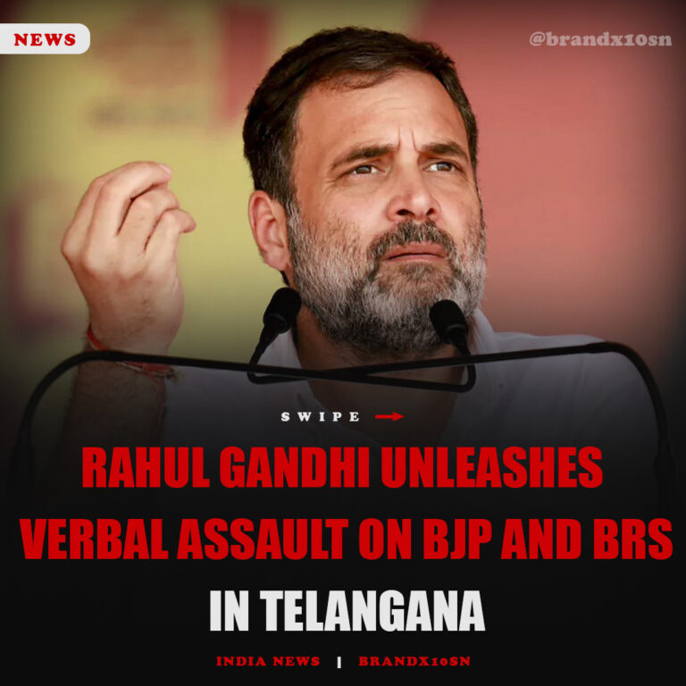 Rahul Gandhi Unleashes Verbal Assault on BJP and BRS in Telangana