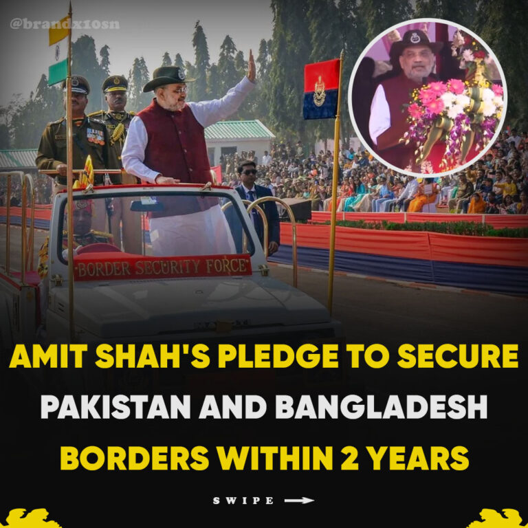 Amit Shah’s Pledge to Secure Pakistan and Bangladesh Borders within 2 Years