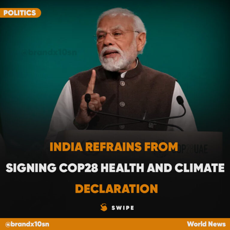 India Refrains From Signing COP28 Health And Climate Declaration