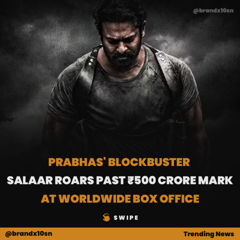 Prabhas’ Blockbuster Salaar Roars Past ₹500 Crore Mark at Worldwide Box Office